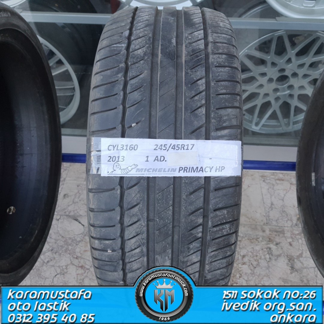 245 45 R 17 MICHELIN PRIMAY HP * 2013 * 1 ADET * CYL3160 **