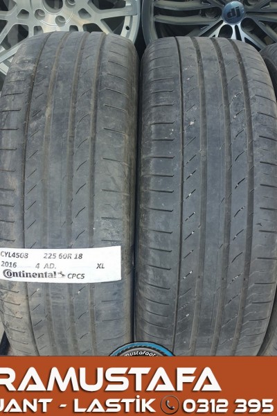 225 60 R 18 CONTINENTAL CPC5 * 2016 * 4 ADET * CYL4508 **