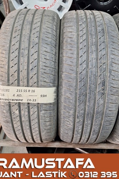215 55 R 16 BRIDGESTONE ER33 93H * 2016 * 4 ADET * CYL6181