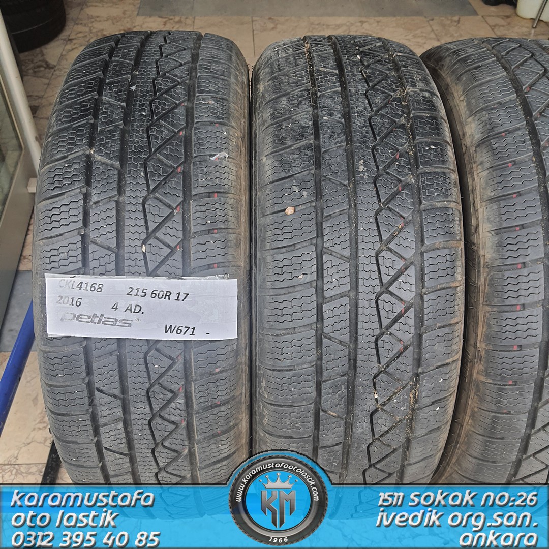 215 60 R 17 PETLAS W671 100H * 2016 * 4 ADET * CKL4168
