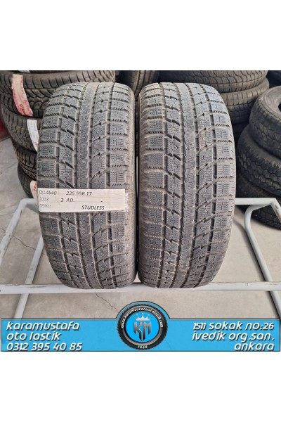 235 55 R 17 TOYO STUDLESS 99H * 2013 * 2 ADET * CKL4640