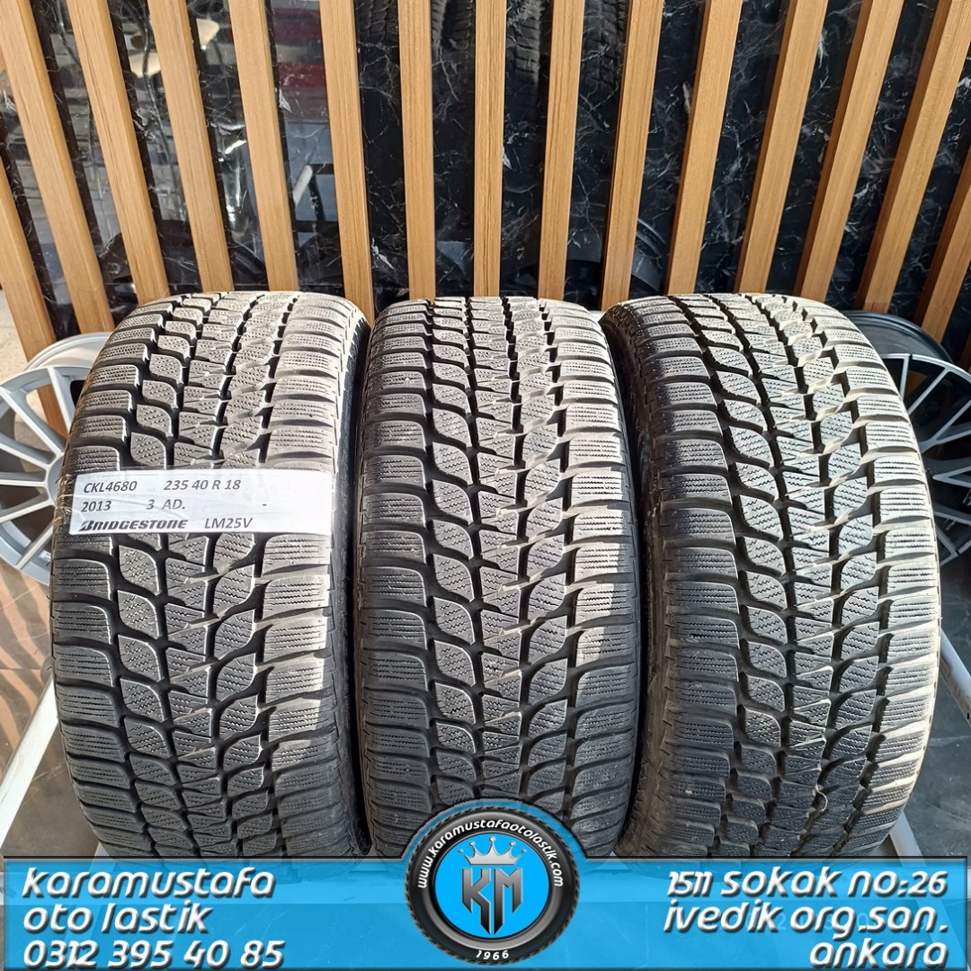235 40 R 18 BRIDGESTONE LM25 95V * 2013 * 3 ADET * CKL