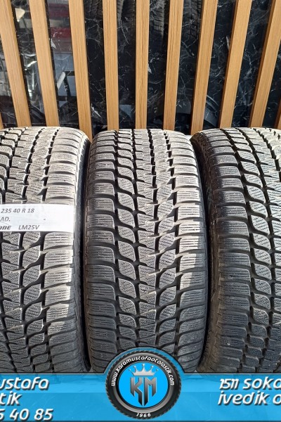 235 40 R 18 BRIDGESTONE LM25 95V * 2013 * 3 ADET * CKL4680