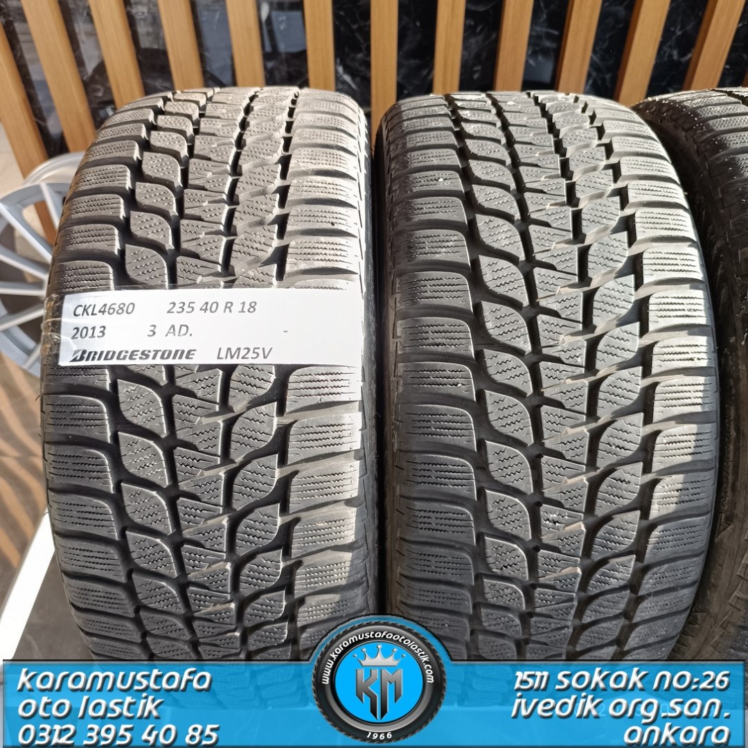 235 40 R 18 BRIDGESTONE LM25 95V * 2013 * 3 ADET * CKL
