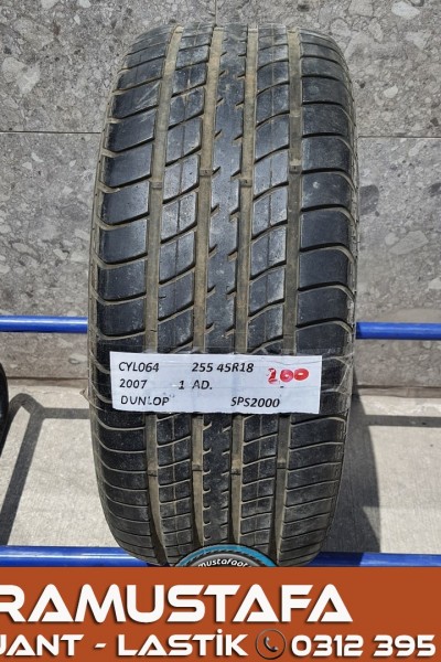 255 45 R 18 DUNLOP SPS2000 * 2007 * 1 ADET * CYL064 **