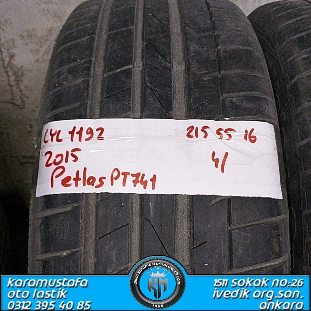 215 55 R 16 PETLAS  PT741 * 2015 * 4 ADET * CYL1192