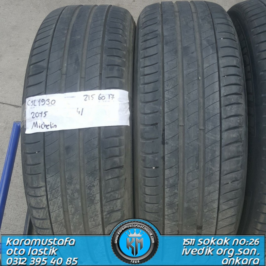 215 60 R 17 MICHELIN PRIMACY3 96H * 2015 * 4 ADET * CYL1930