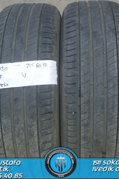 215 60 R 17 MICHELIN PRIMACY3 96H * 2015 * 4 ADET * CYL1930 **