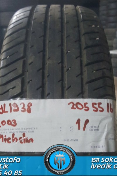 205 55 R 16 MICHELIN * 2003 * 1 ADET * CYL1938 **