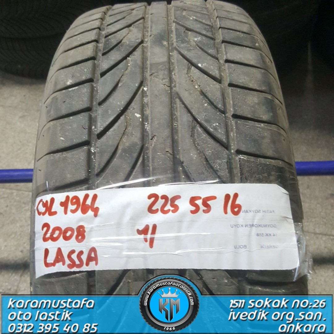 225 55 R 16 LASSA * 2008 * 1 ADET * CYL1964