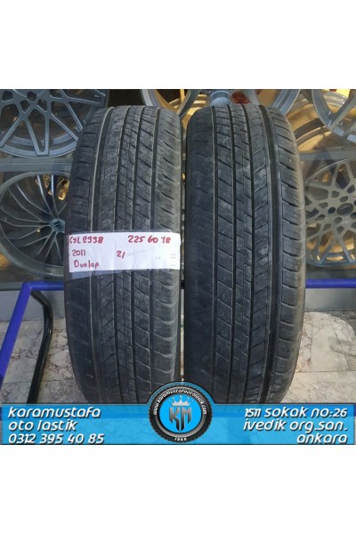 225 60 R 18 DUNLOP * 2011 * 2 ADET * CYL2338 **