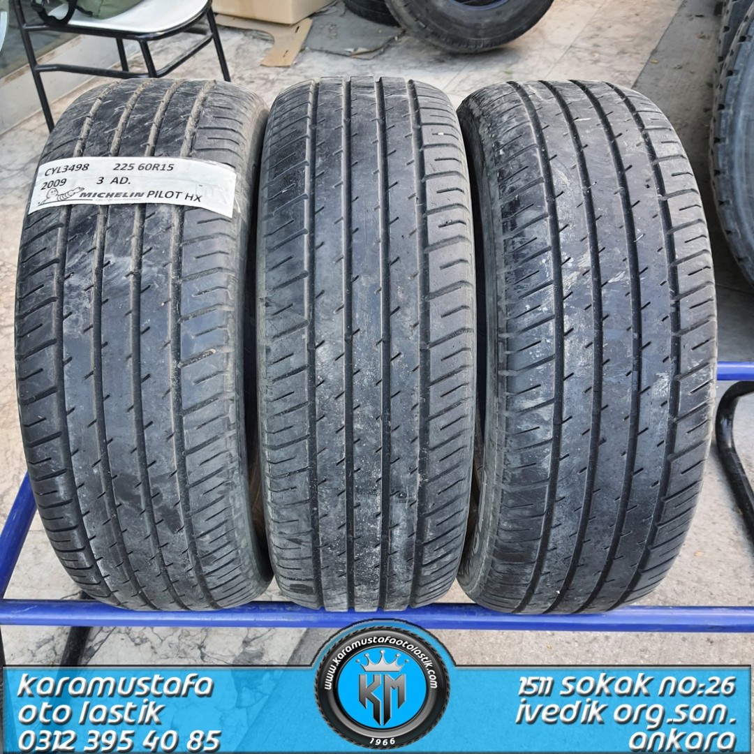 225 60 R 15 MICHELIN PILOT 96V * 2009 * 3 ADET *  CYL3498