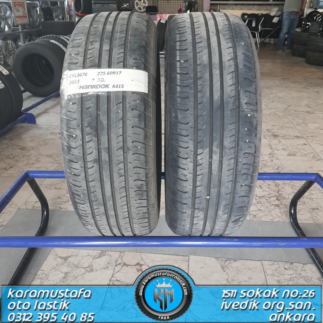 225 60 R 17 HANKOOK K415 99H * 2013 * 2 ADET * CYL3676