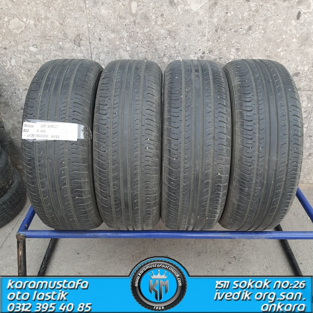 225 60 R 17 HANKOOK K415 99H * 2013 * 4 ADET * CYL4244