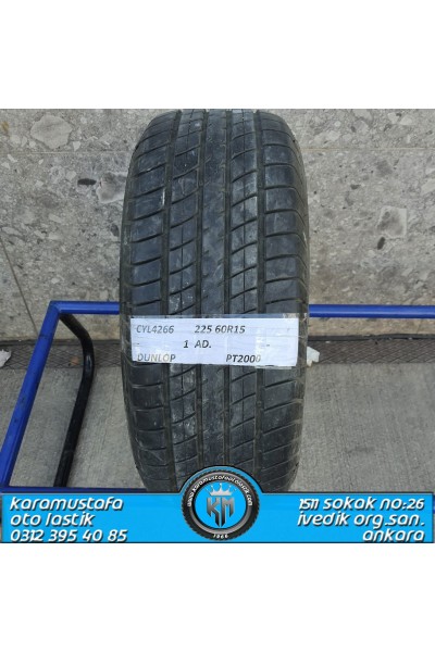 225 60 R 15 DUNLOP PT2000 96V * 1997 * 1 ADET * CYL4266 **