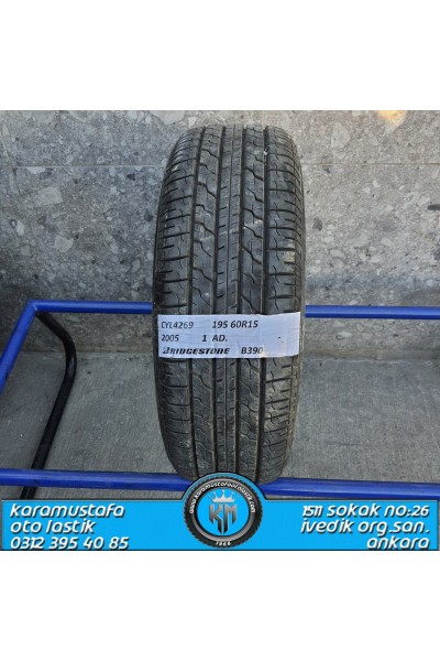 195 60 R 15 BRIDGESTONE B390 * 2005 * 1 ADET * CYL4269 **