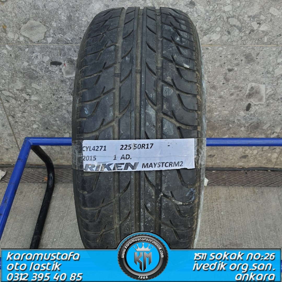 225 50 R 17 RIKEN MAYSRTOM * 2015 * 1 ADET * CYL4271