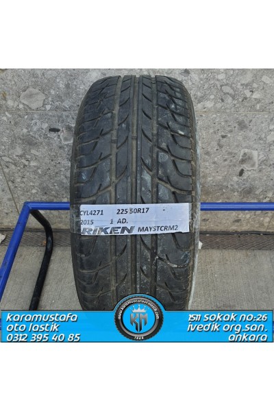 225 50 R 17 RIKEN MAYSRTOM * 2015 * 1 ADET * CYL4271 **