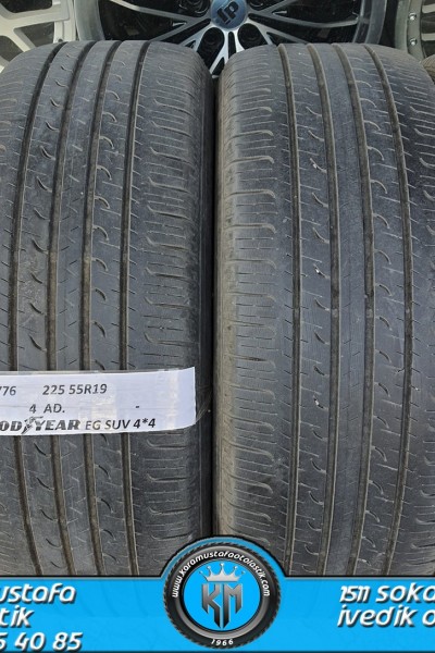 225 55 R 19 GOODYEAR EG SUV4 99V * 2017 * 4 ADET * CYL4776 **