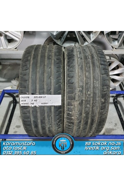 225 45 R 17 ROADSTONE N8000 94W * 2018 * 2 ADET * CYL5078 **