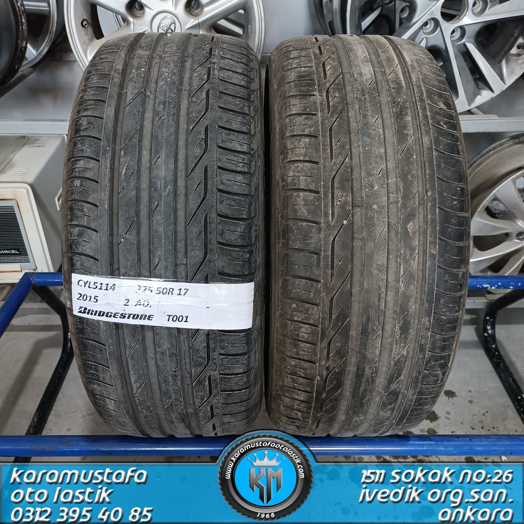 225 50 R 17 BRIDGESTONE T001 98Y * 2015 * 2 ADET * CYL5114