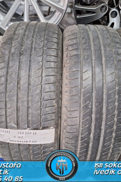 215 55 R 16 MICHELIN PRIMACY HP 93H * 2014 * 4 ADET * CYL5181 **