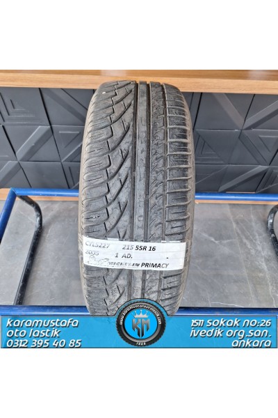 215 55 R 16 MICHELIN PRIMACY 93V * 2005 * 1 ADET * CYL5227 **