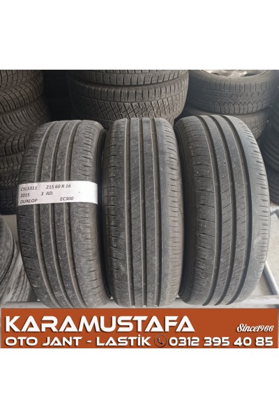 215 60 R 16 DUNLOP EC300 95V * 2015 * 3 ADET * CYL5311 **
