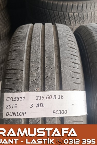 215 60 R 16 DUNLOP EC300 95V * 2015 * 3 ADET * CYL5311 **