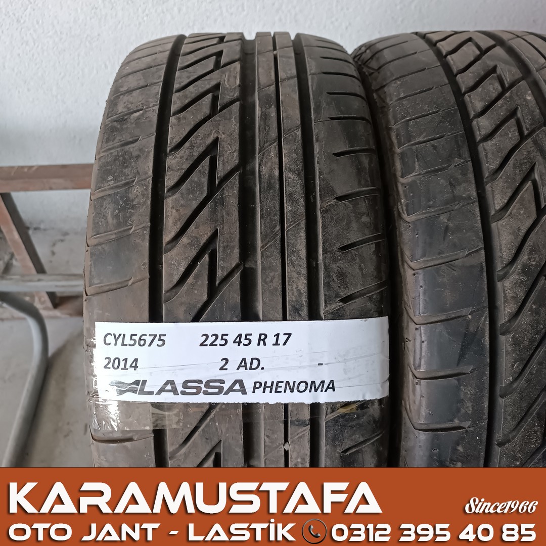 225 45 R 17 LASSA PHENOMA 91W * 2014 * 2 ADET * CYL5675