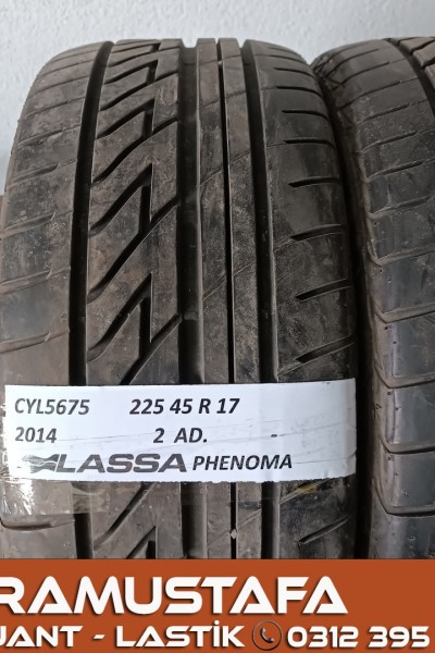 225 45 R 17 LASSA PHENOMA 91W * 2014 * 2 ADET * CYL5675 **